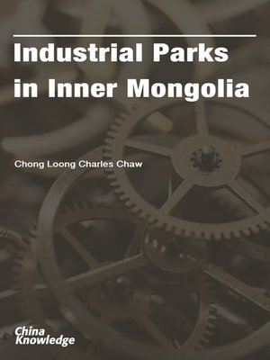 cover image of Industrial Parks in Inner Mongolia